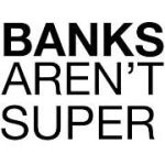 Banks_Arent_Super.jpg
